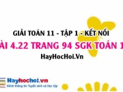 Bài 4.22 SGK Toán 11 tập 1 Kết nối tri thức